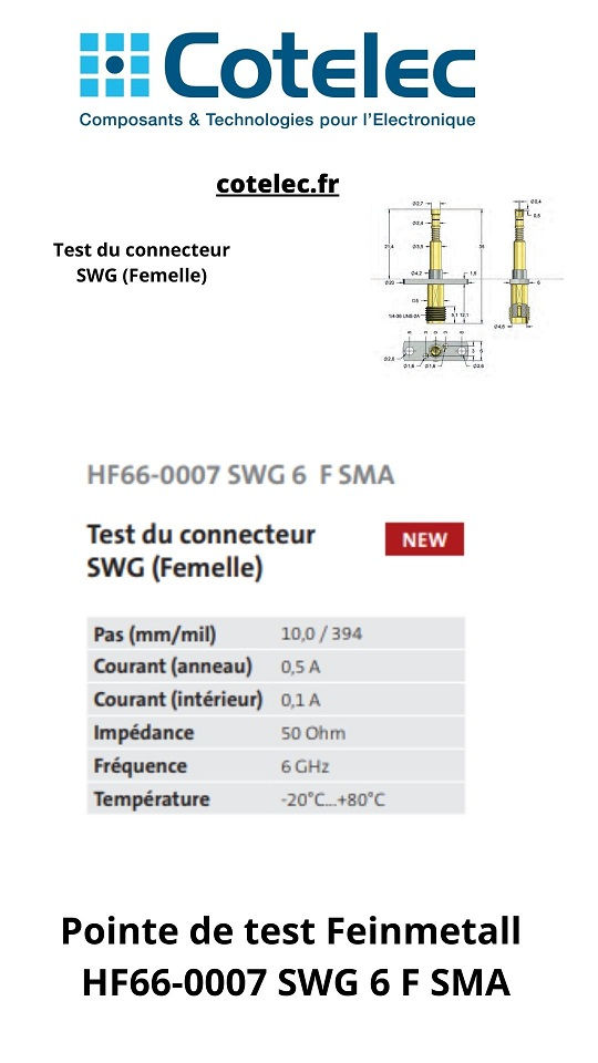 Pointe de test Feinmetall HF66-0007 SWG 6 F SMA