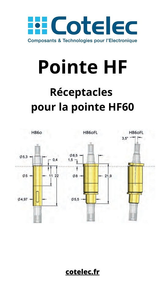 Réceptacles et Câble de raccordement pour la pointe HF60